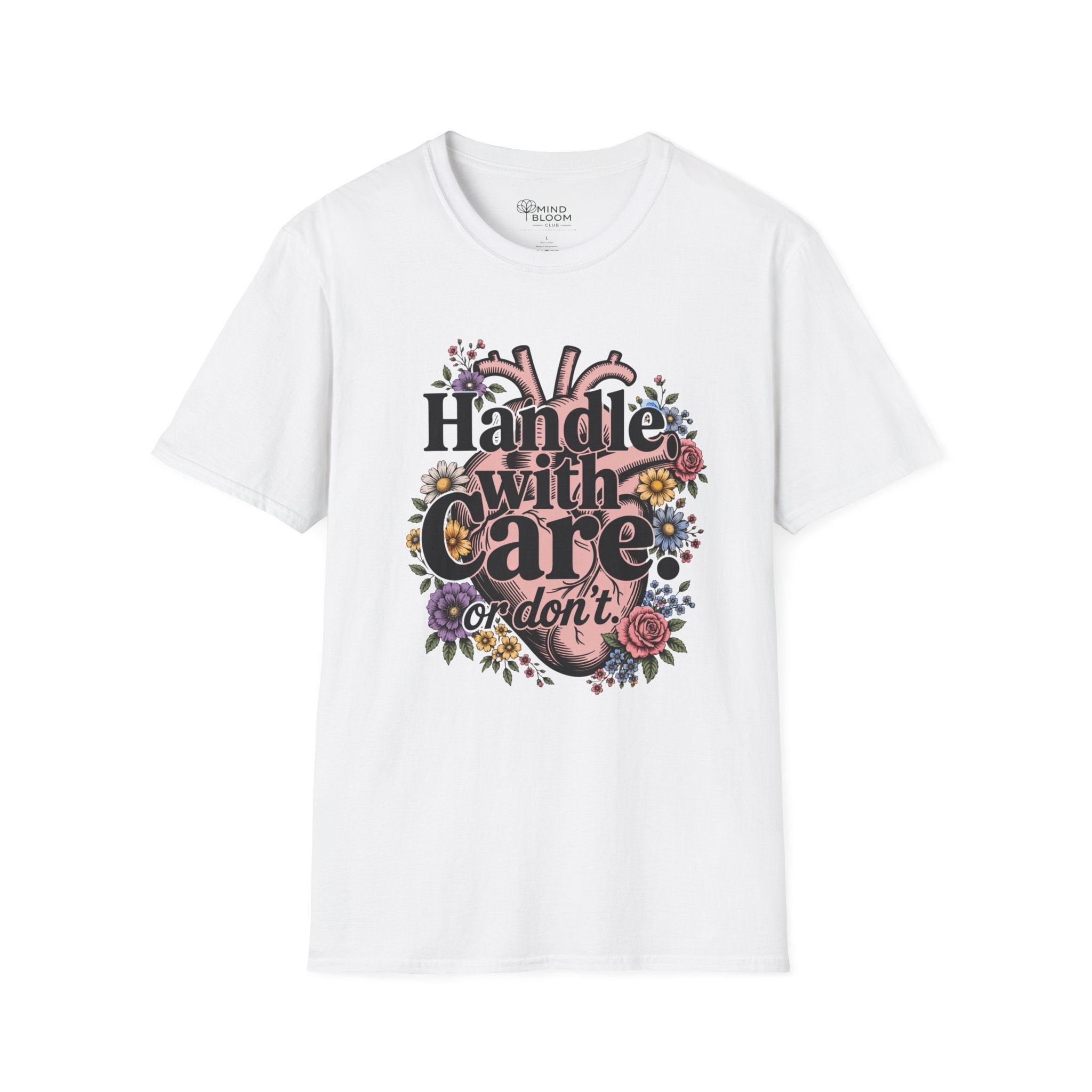 Handle with care T-Shirt