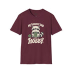 I Need A Hobby T-Shirt