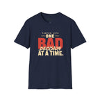 Bad Decisions T-Shirt