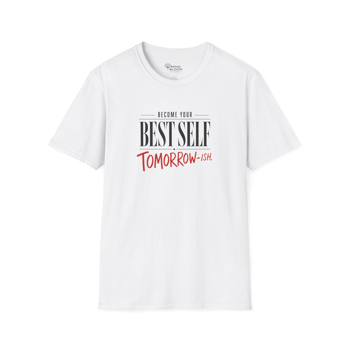 Tomorrow-ish T-Shirt