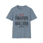 Triggered Regulated T-Shirt