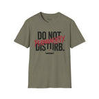 Do not disturb. Permanently T-Shirt