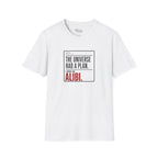 I Have An Alibi  T-Shirt