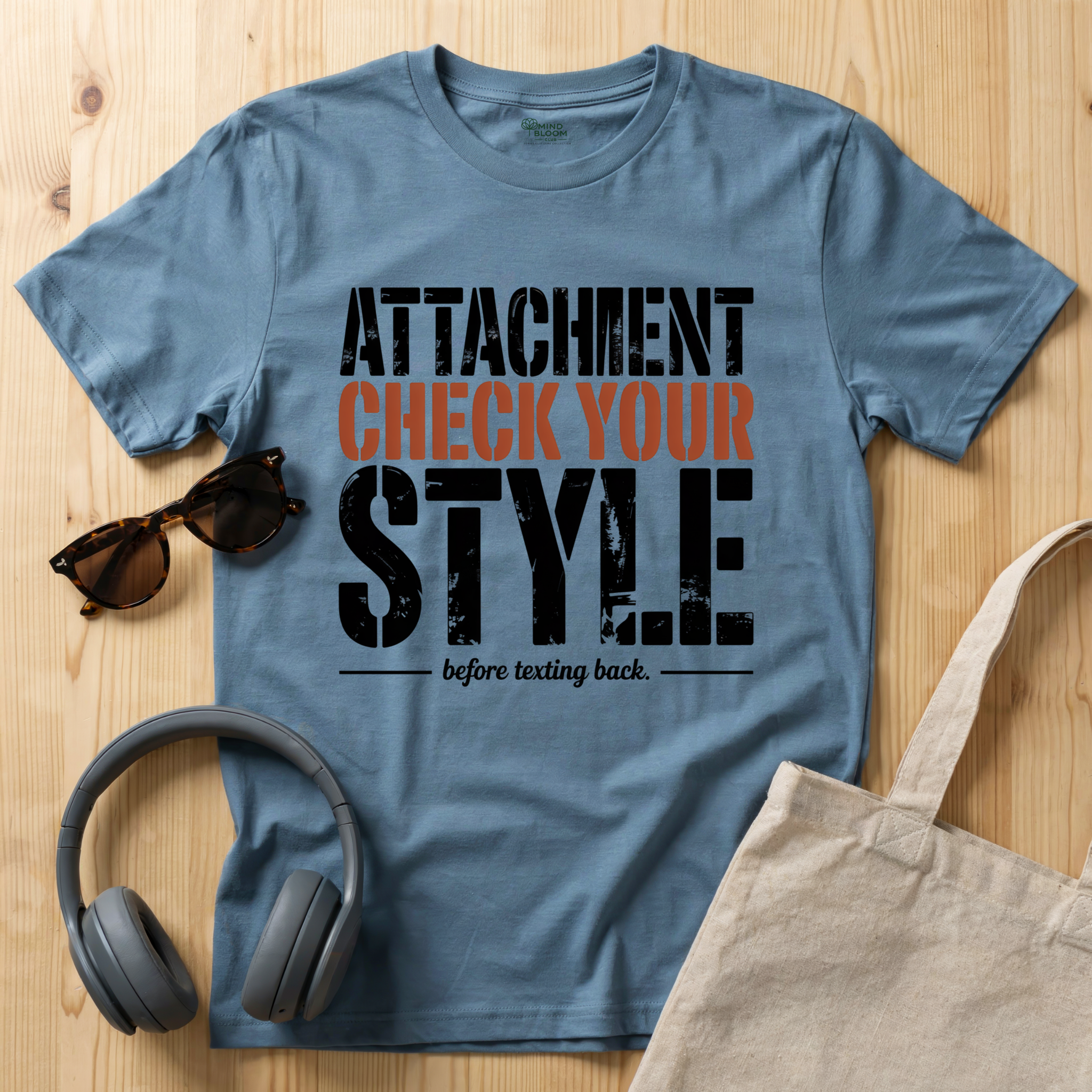 Attachment check your style T-Shirt
