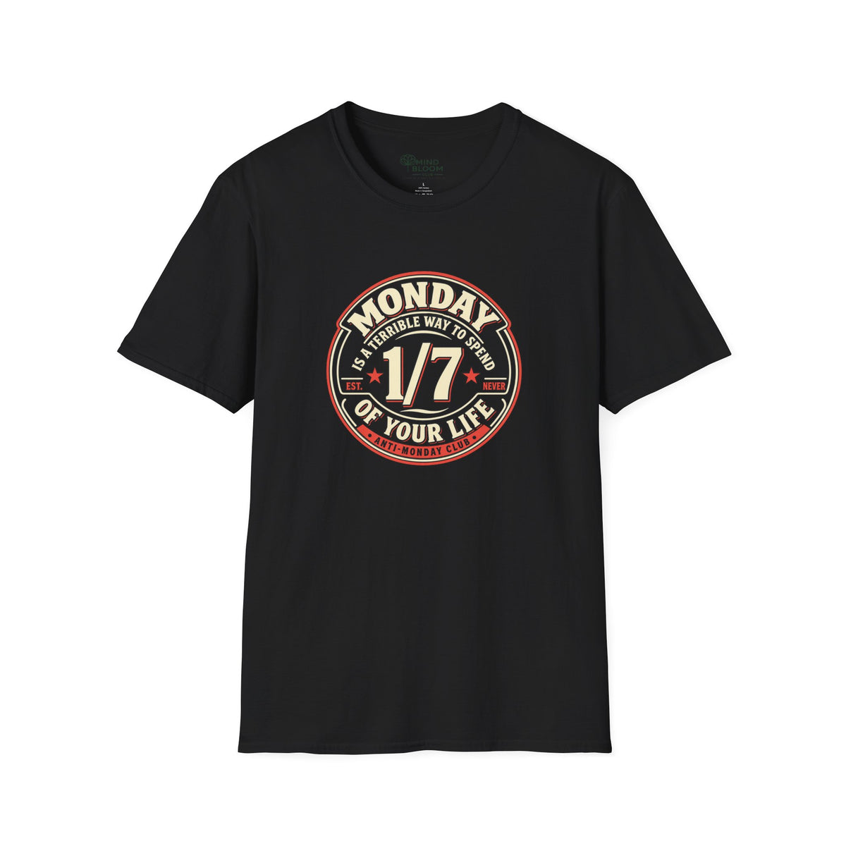 Monday 1/7 T-Shirt
