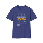 Just me T-Shirt