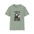 Said I Could Say No T-Shirt