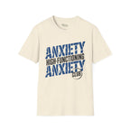 Anxiety High-Functioning T-Shirt