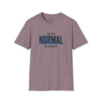 Never Normal T-Shirt