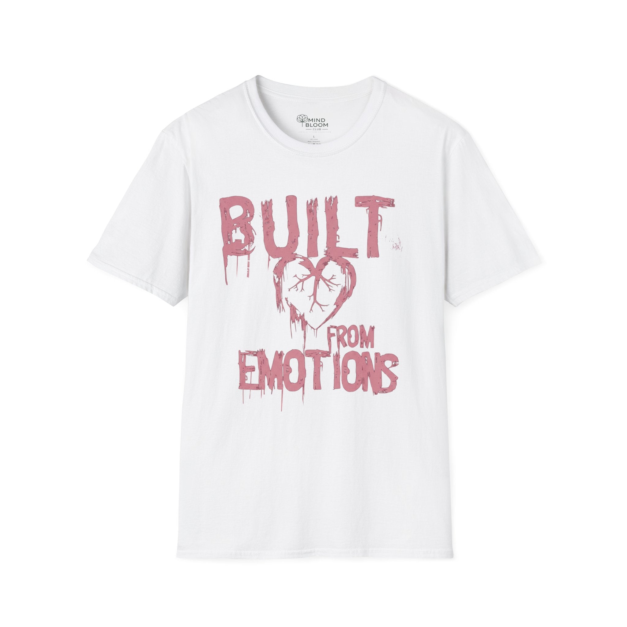 BUILT FROM EMOTIONS T-Shirt