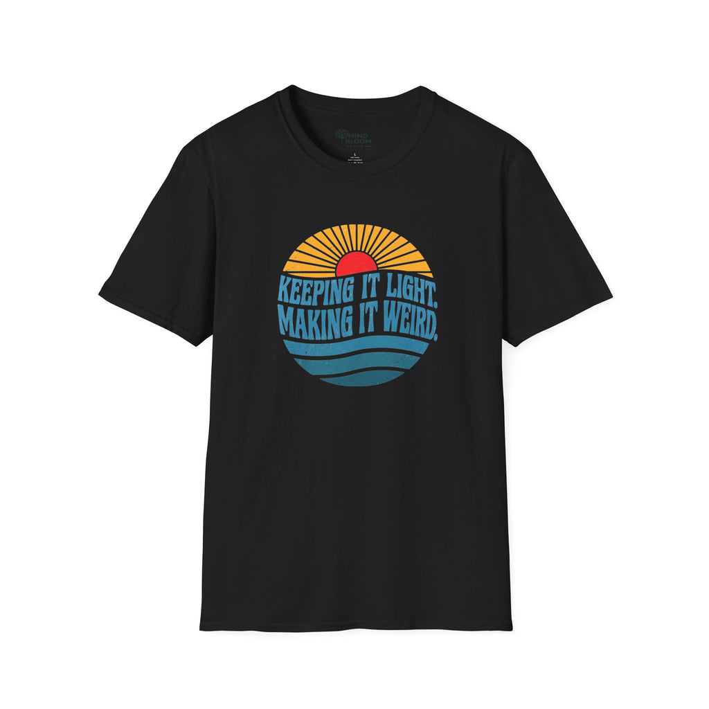 Making It Weird T-Shirt