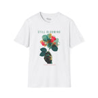 Still Blooming T-Shirt