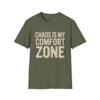 Chaos is my comfort zone T-Shirt