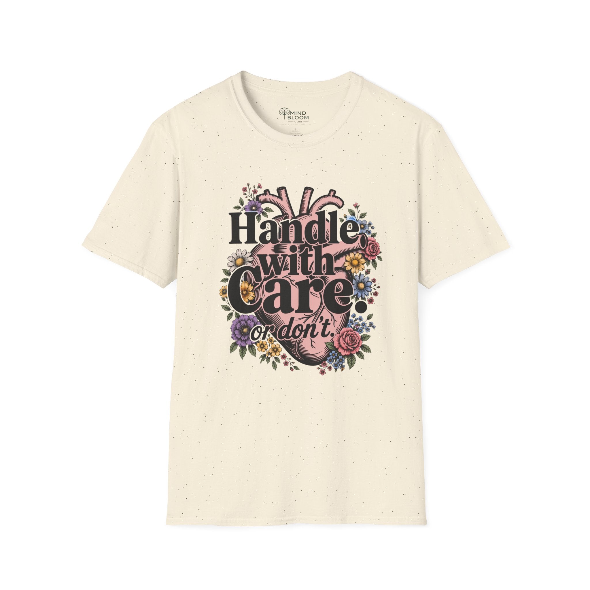 Handle with care T-Shirt
