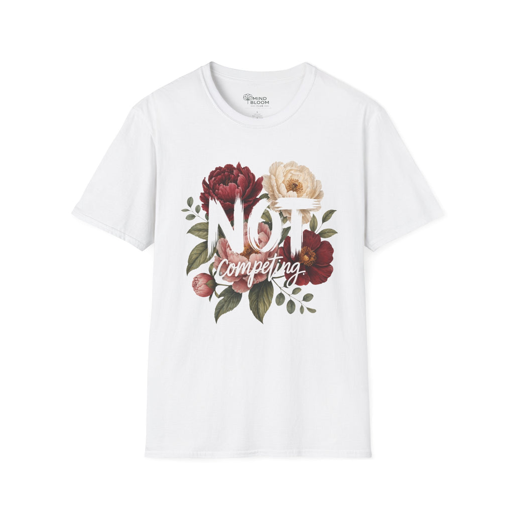 Not Competing T-Shirt