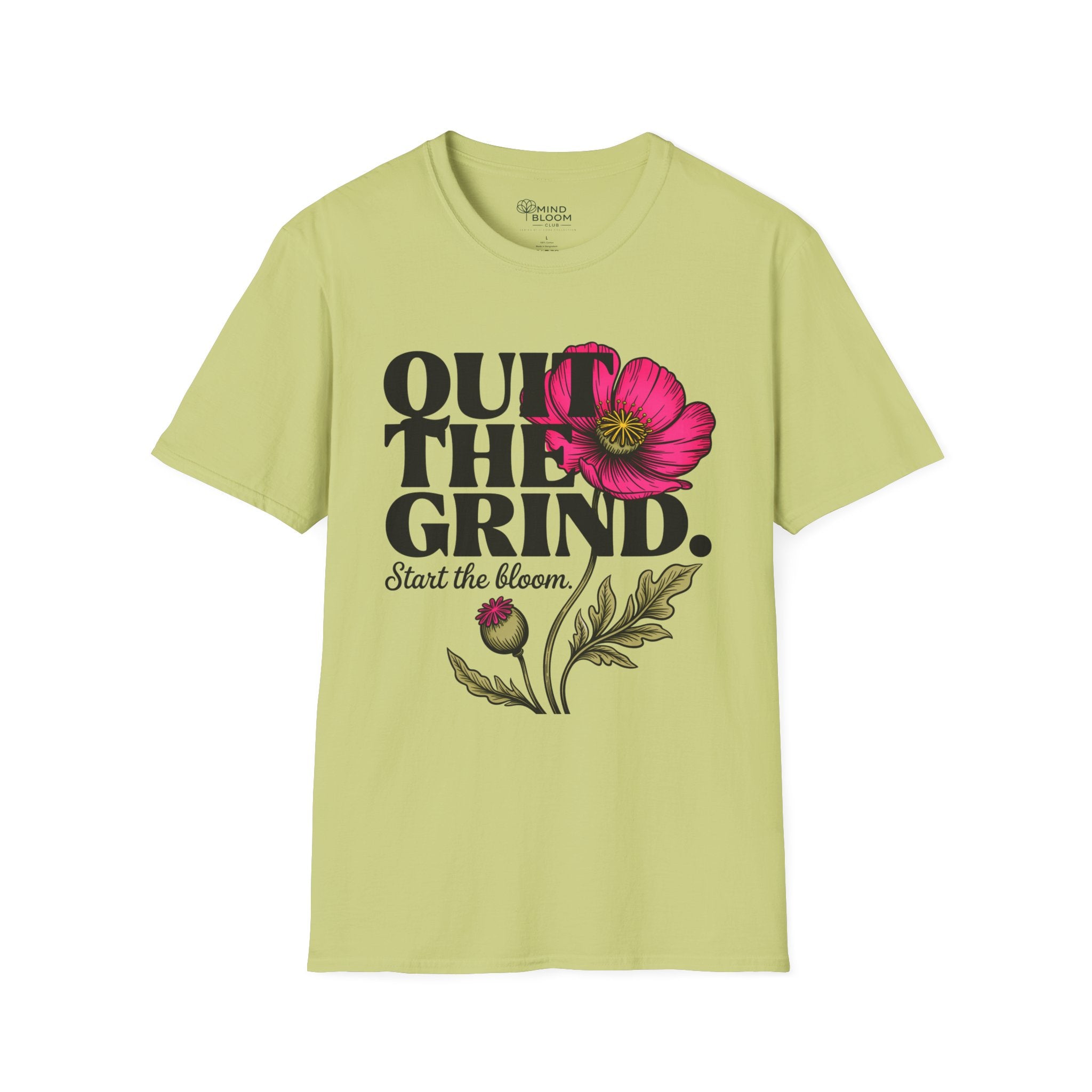 Quit the Grind T-Shirt