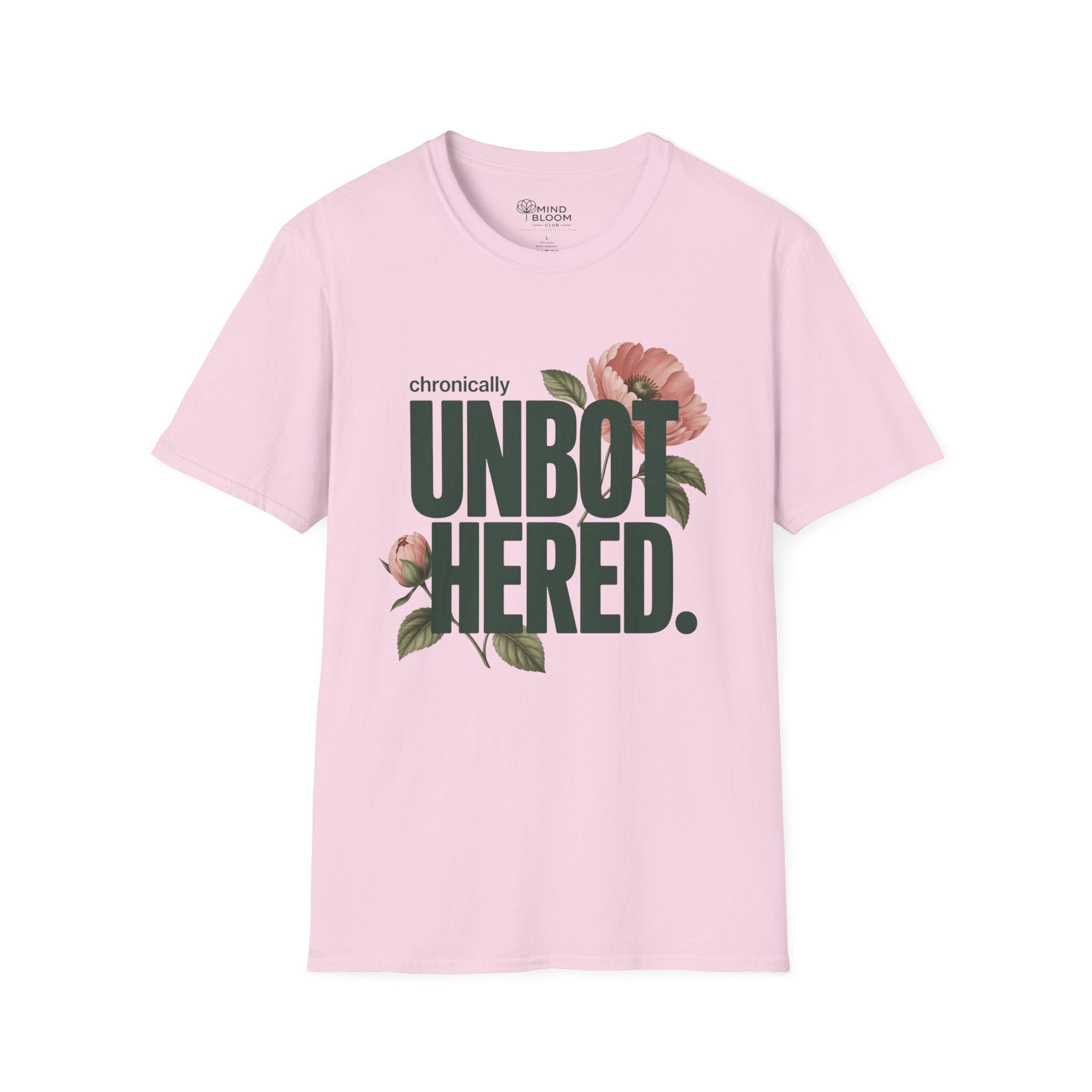 Chronically Unbothered T-Shirt