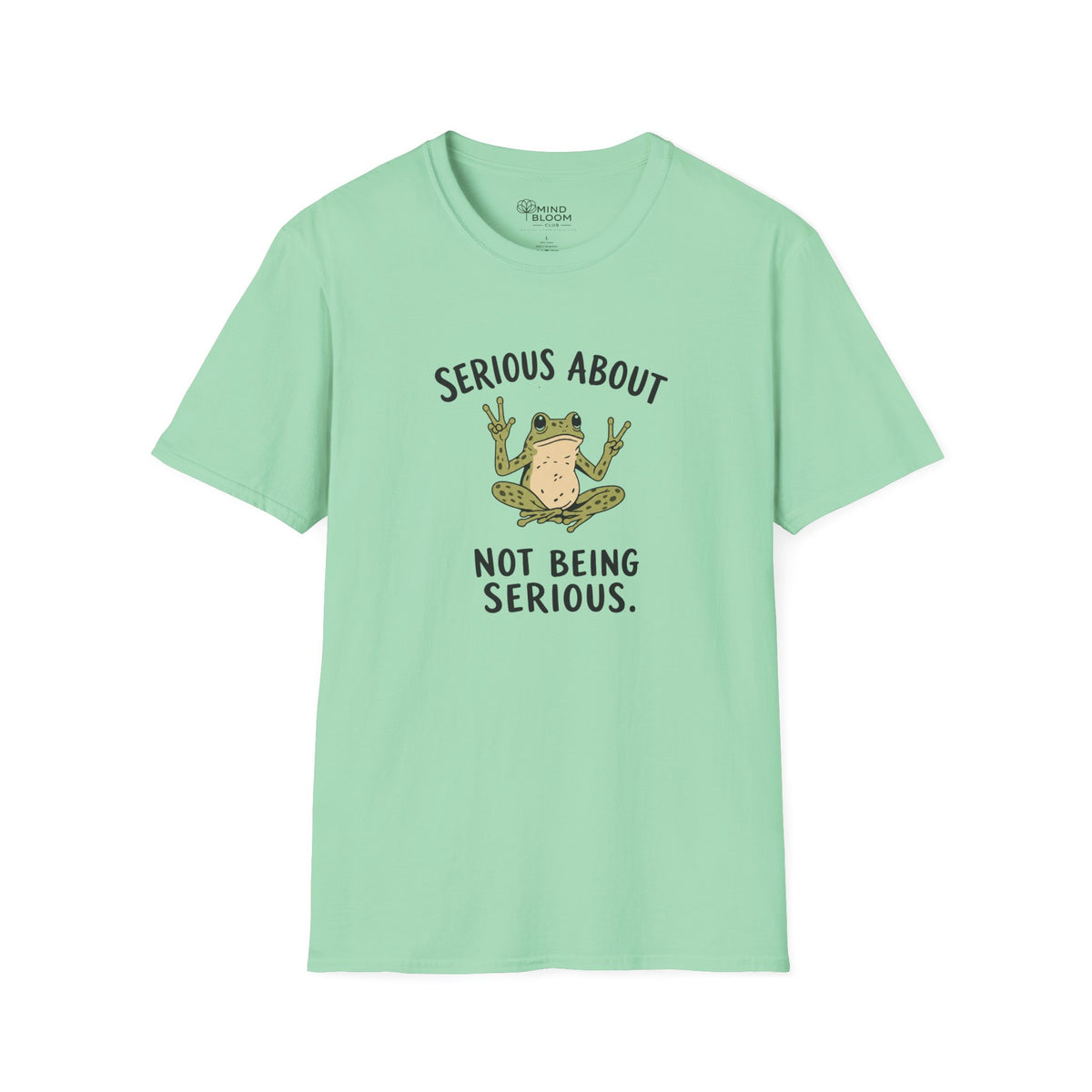 Not Serious T-Shirt