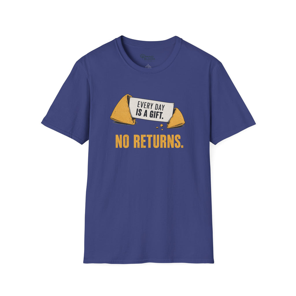 No Returns T-Shirt