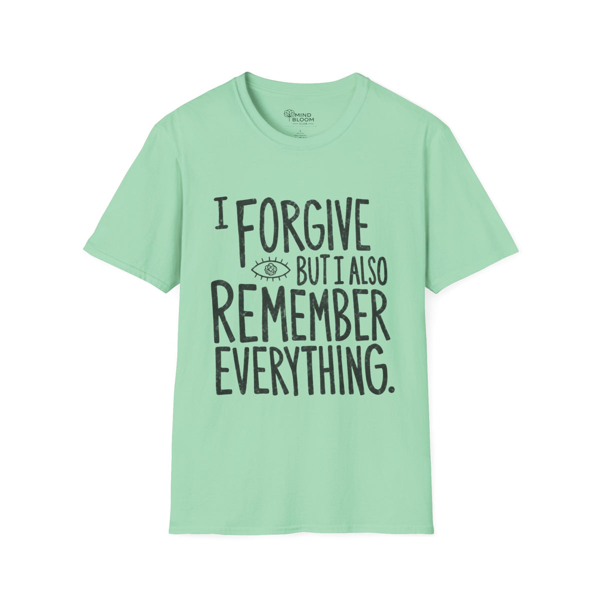 I Remember Everything T-Shirt