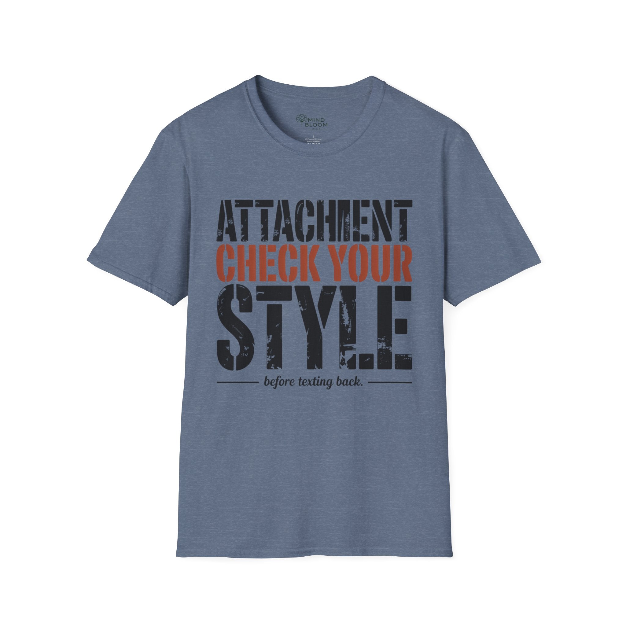 Attachment check your style T-Shirt