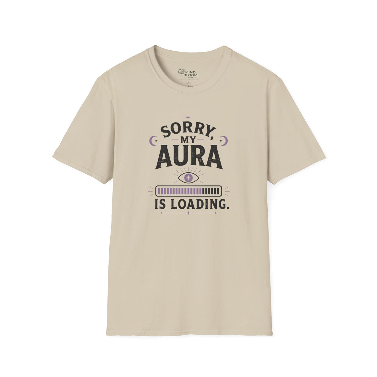 Aura Is Loading T-Shirt