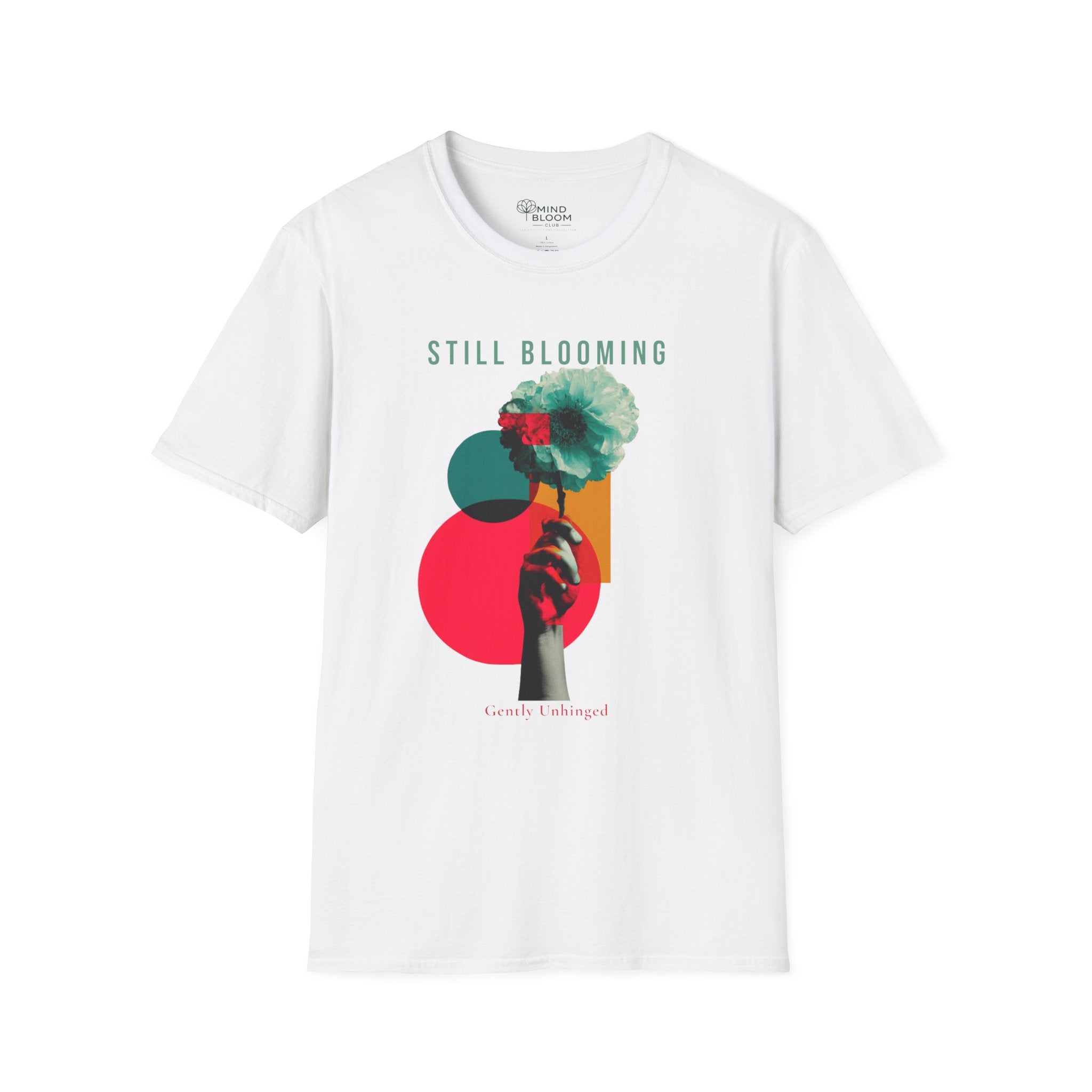 Still Blooming T-Shirt