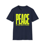 Peace is the new power T-Shirt