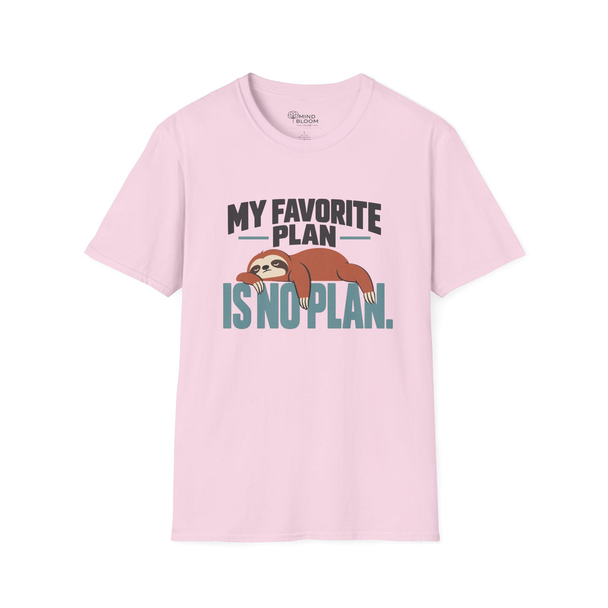 No Plan T-Shirt