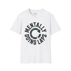 Mentally doing laps T-Shirt