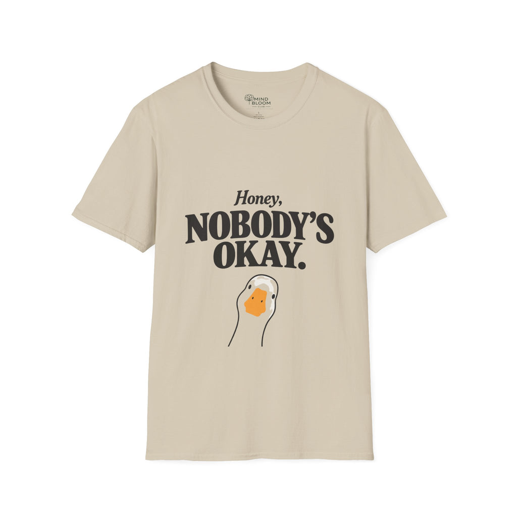 Nobody's ok T-Shirt