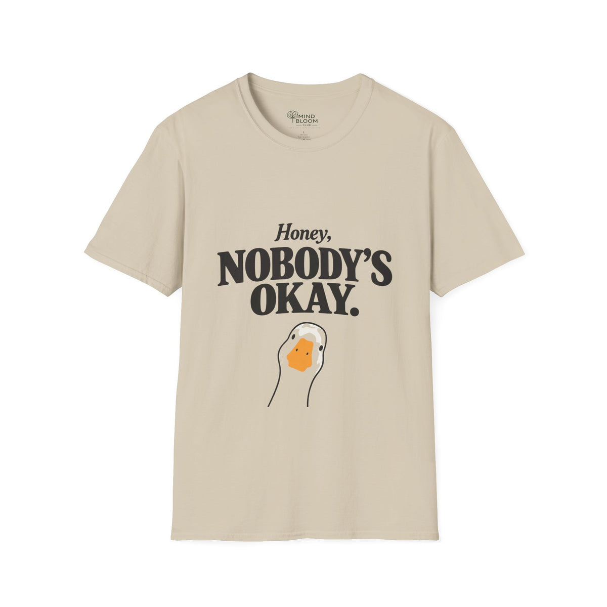 Nobody's ok T-Shirt