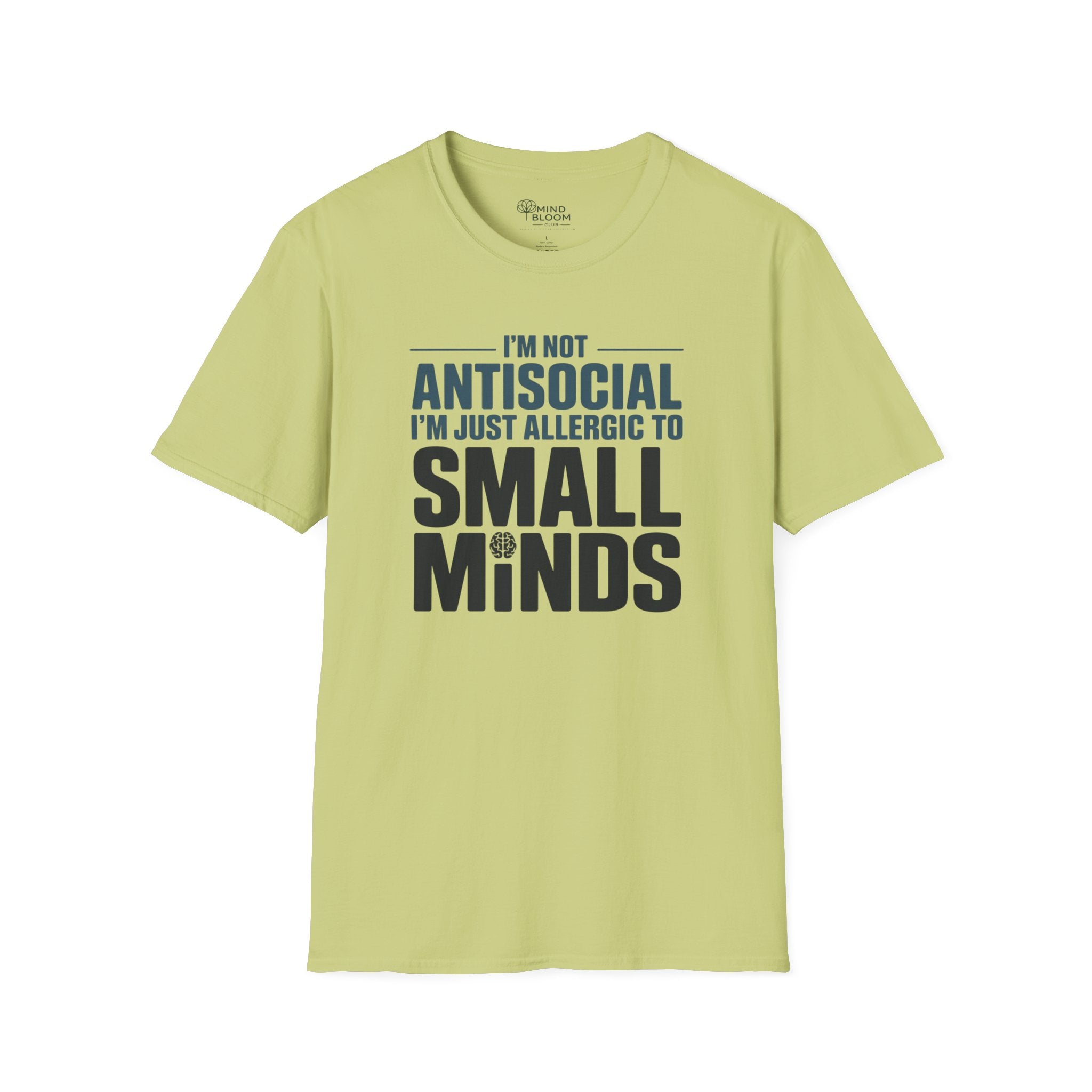 I'm not Antisocial T-Shirt