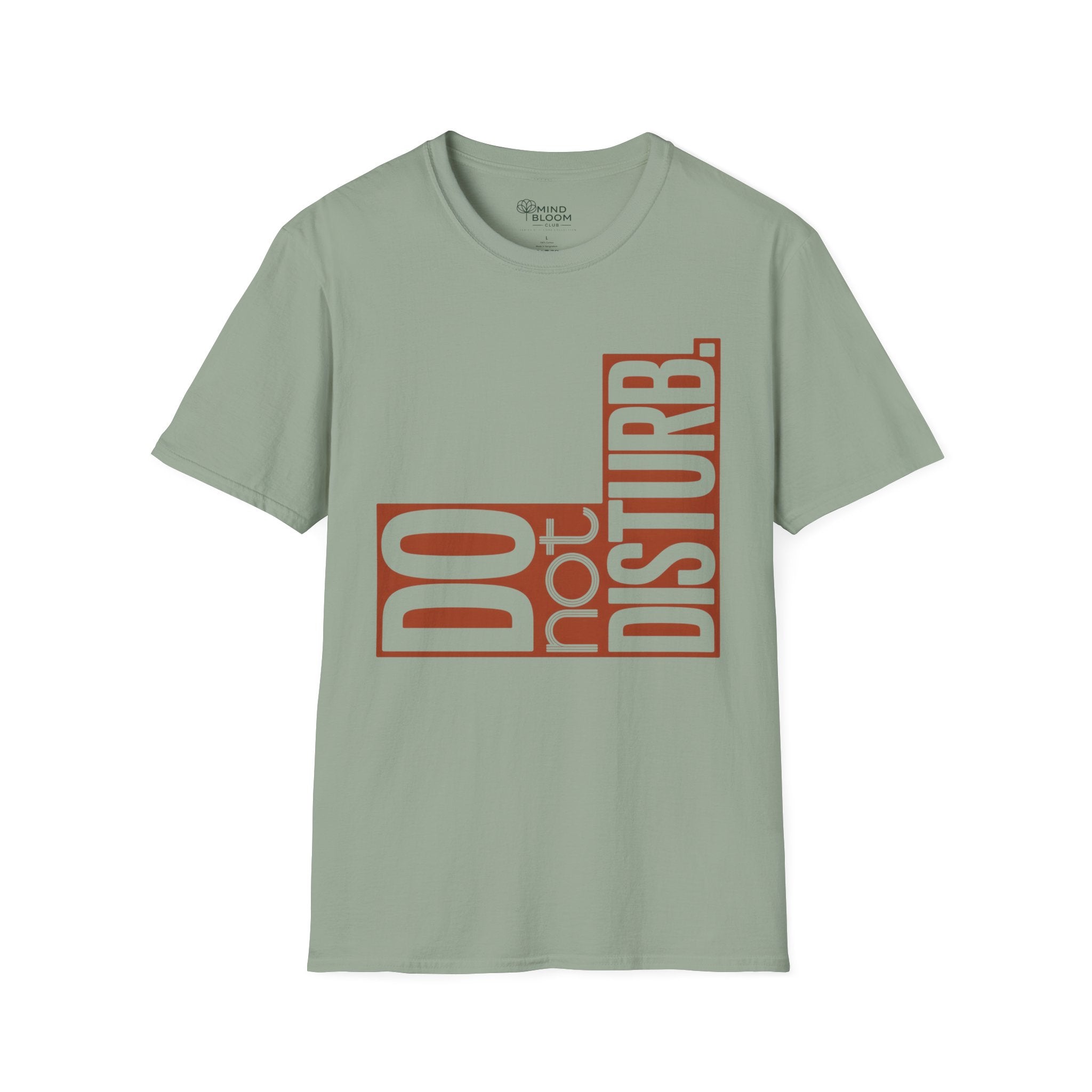 Do not disturb T-Shirt