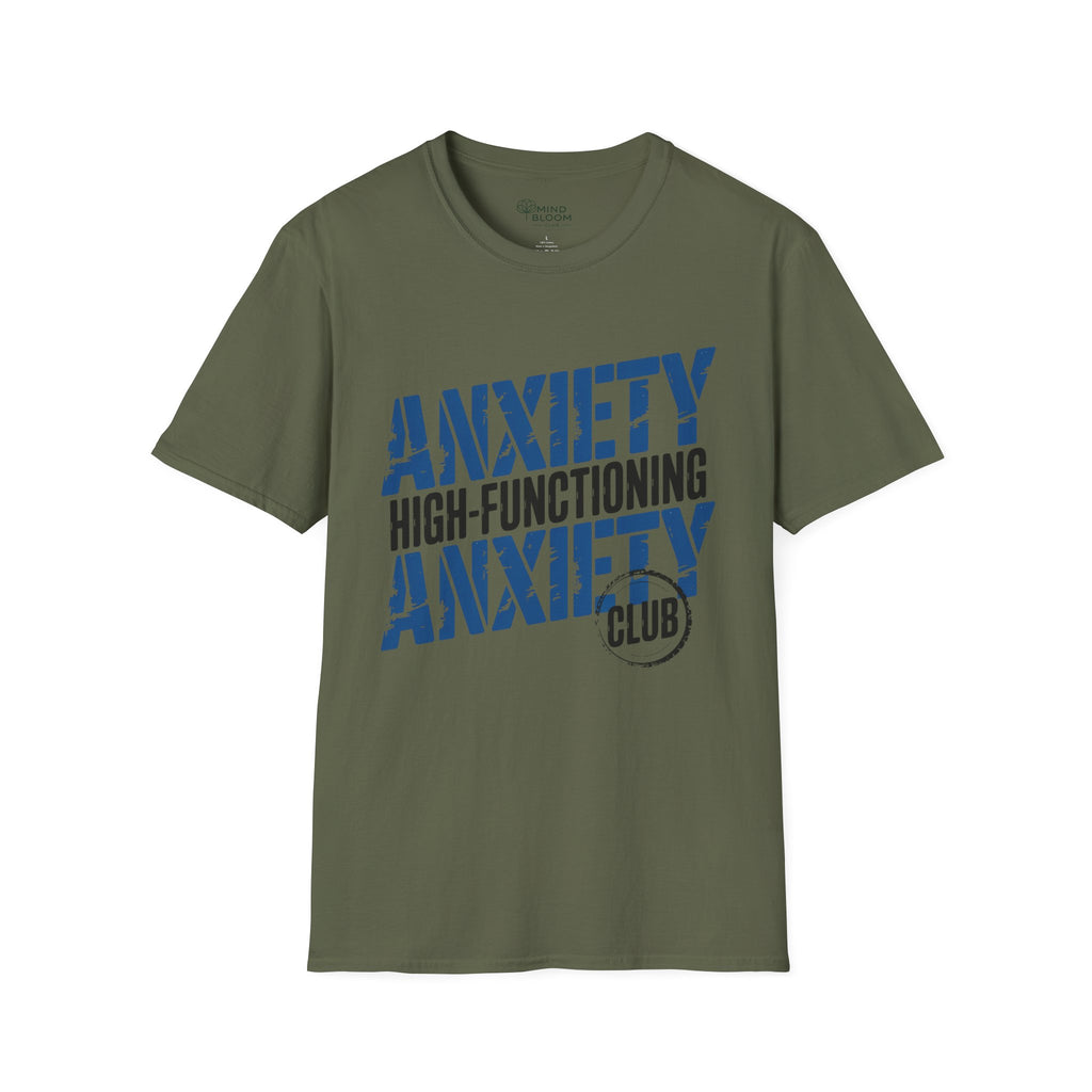 Anxiety High-Functioning T-Shirt