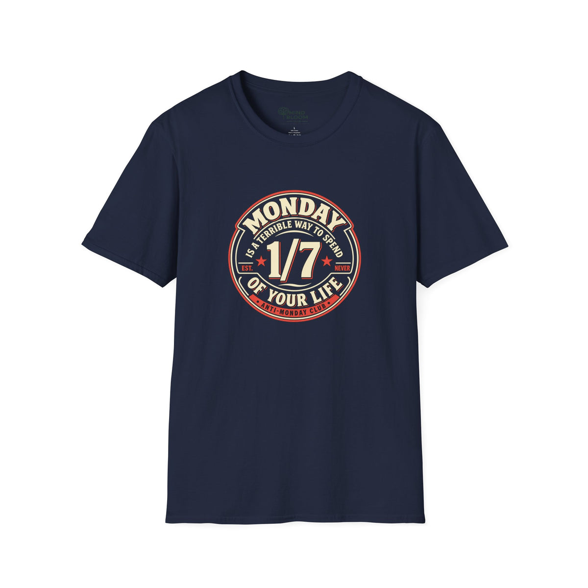 Monday 1/7 T-Shirt