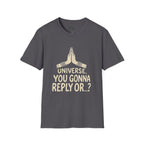 Gonna Reply T-Shirt