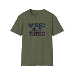 Wired but Tired T-Shirt