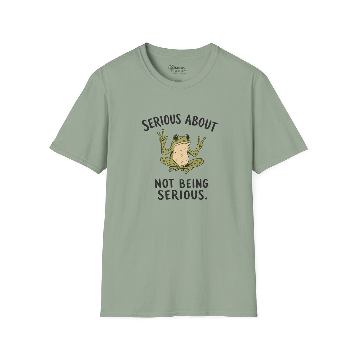 Not Serious T-Shirt