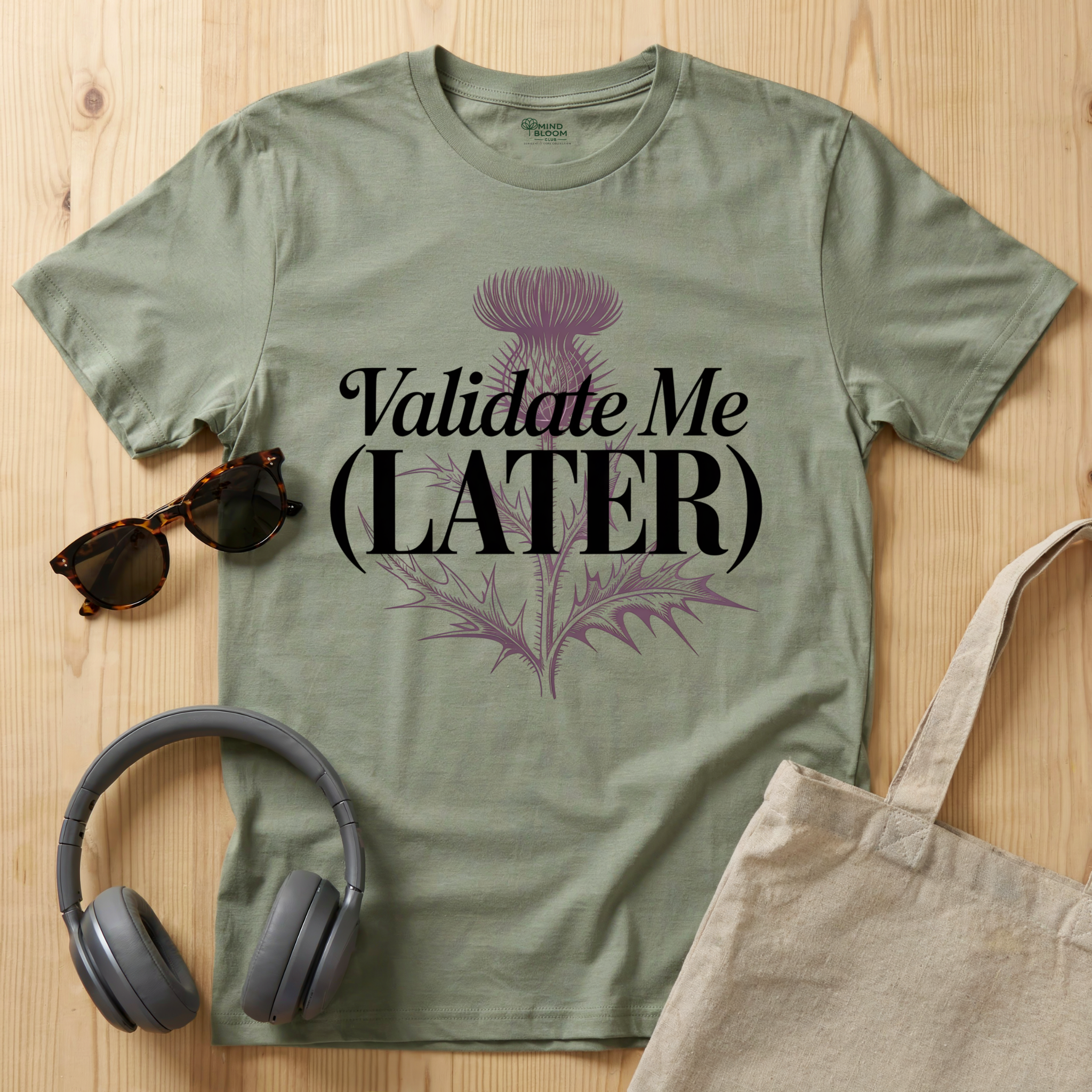 Validate me Later T-Shirt