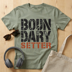 Boundary Setter T-Shirt