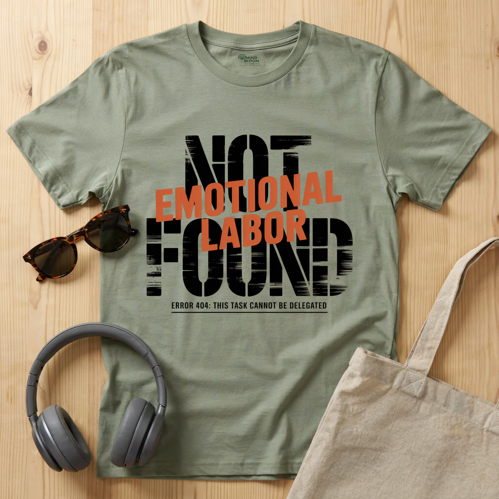 Emotional Labor T-Shirt
