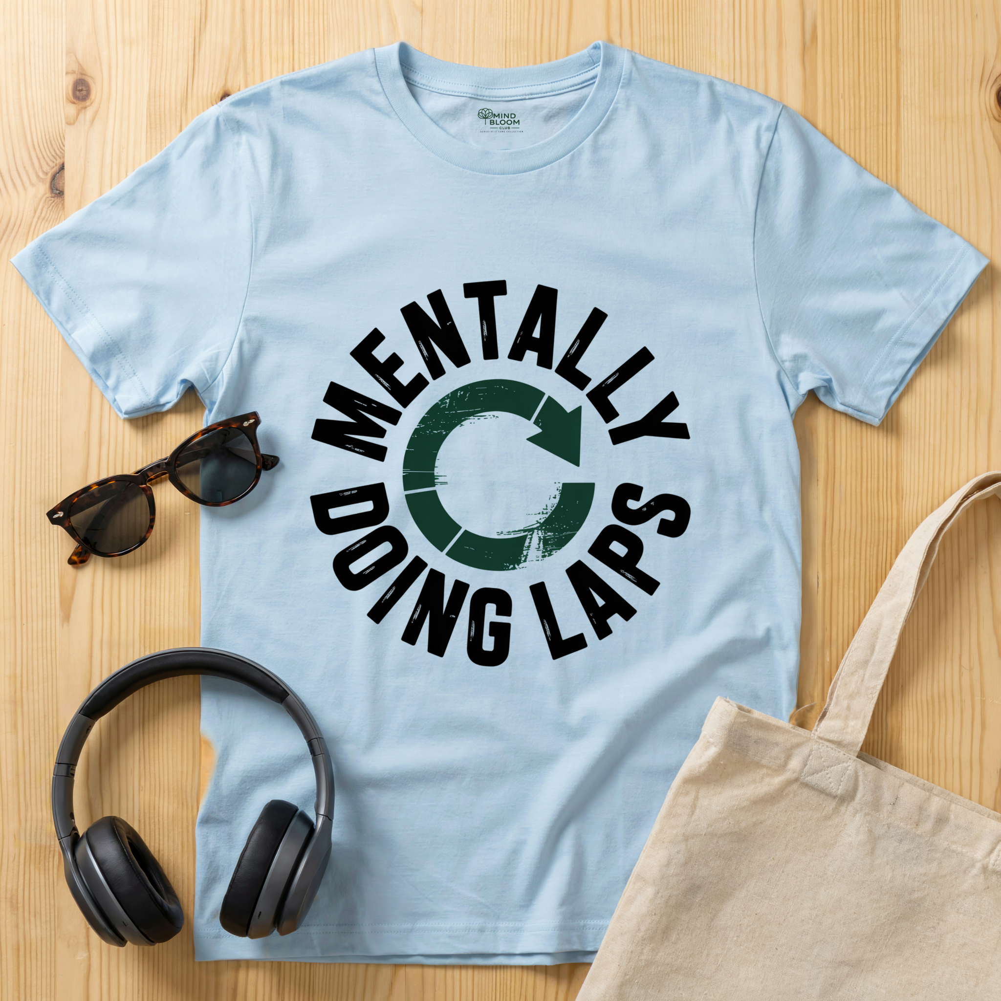 Mentally doing laps T-Shirt