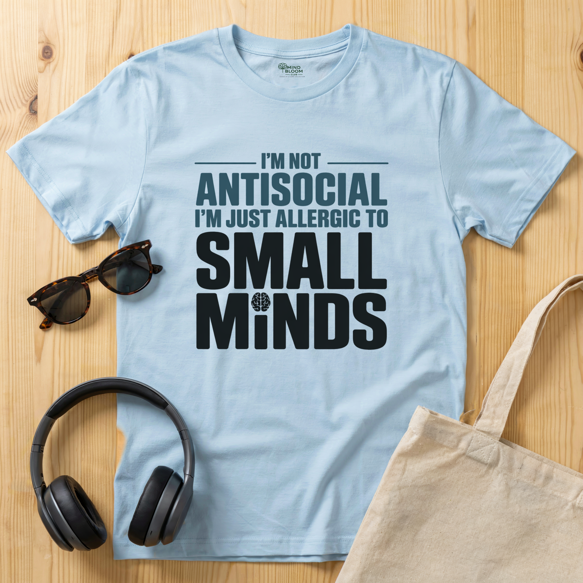 I'm not Antisocial T-Shirt