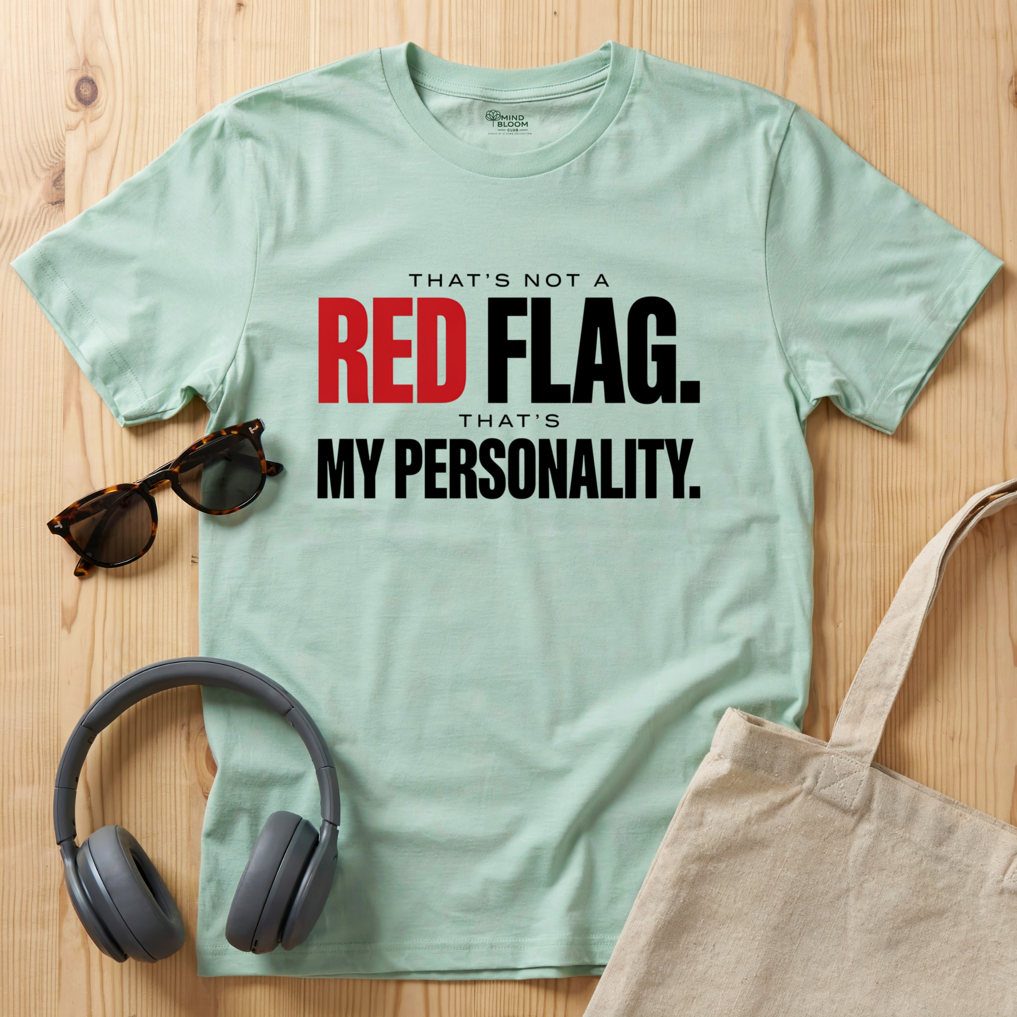 That's not a red flag T-Shirt