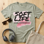 Soft Life, Bold Boundaries T-Shirt