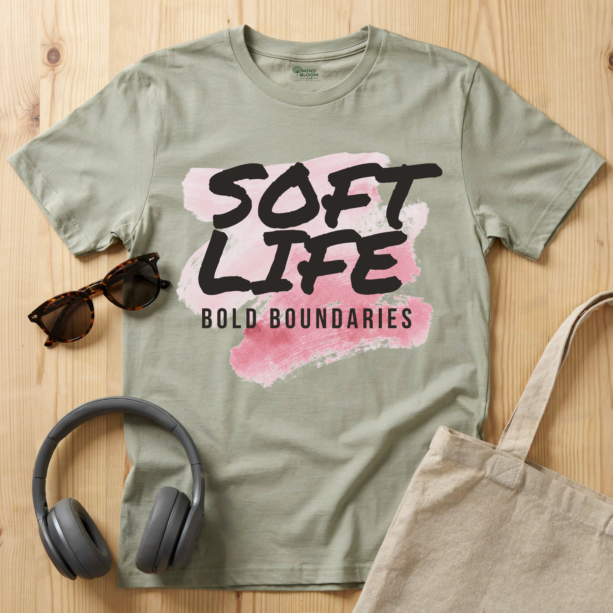 Soft Life, Bold Boundaries T-Shirt