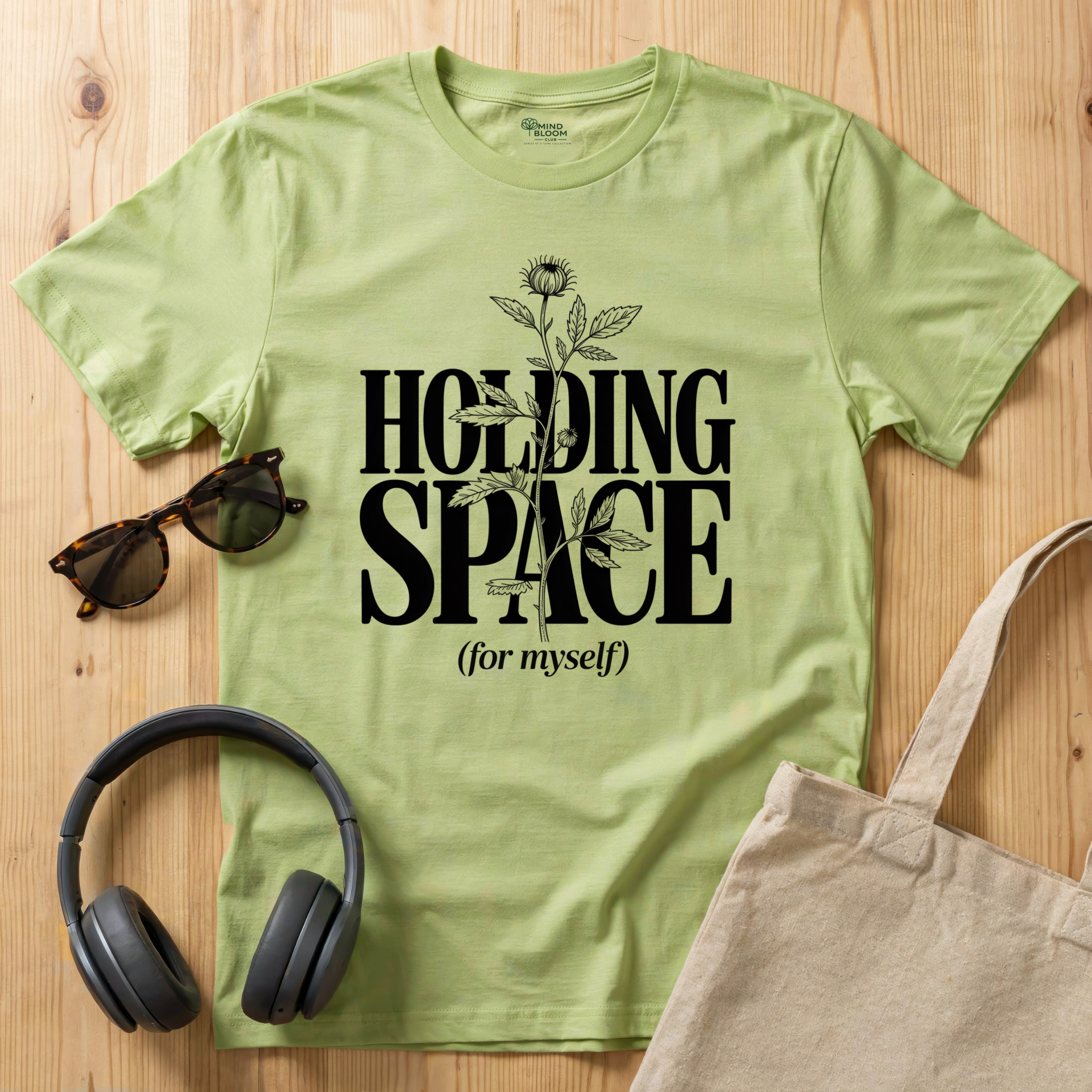 Holding Space (for myself) T-Shirt