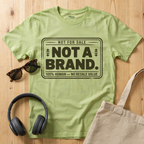 Not a Brand T-Shirt
