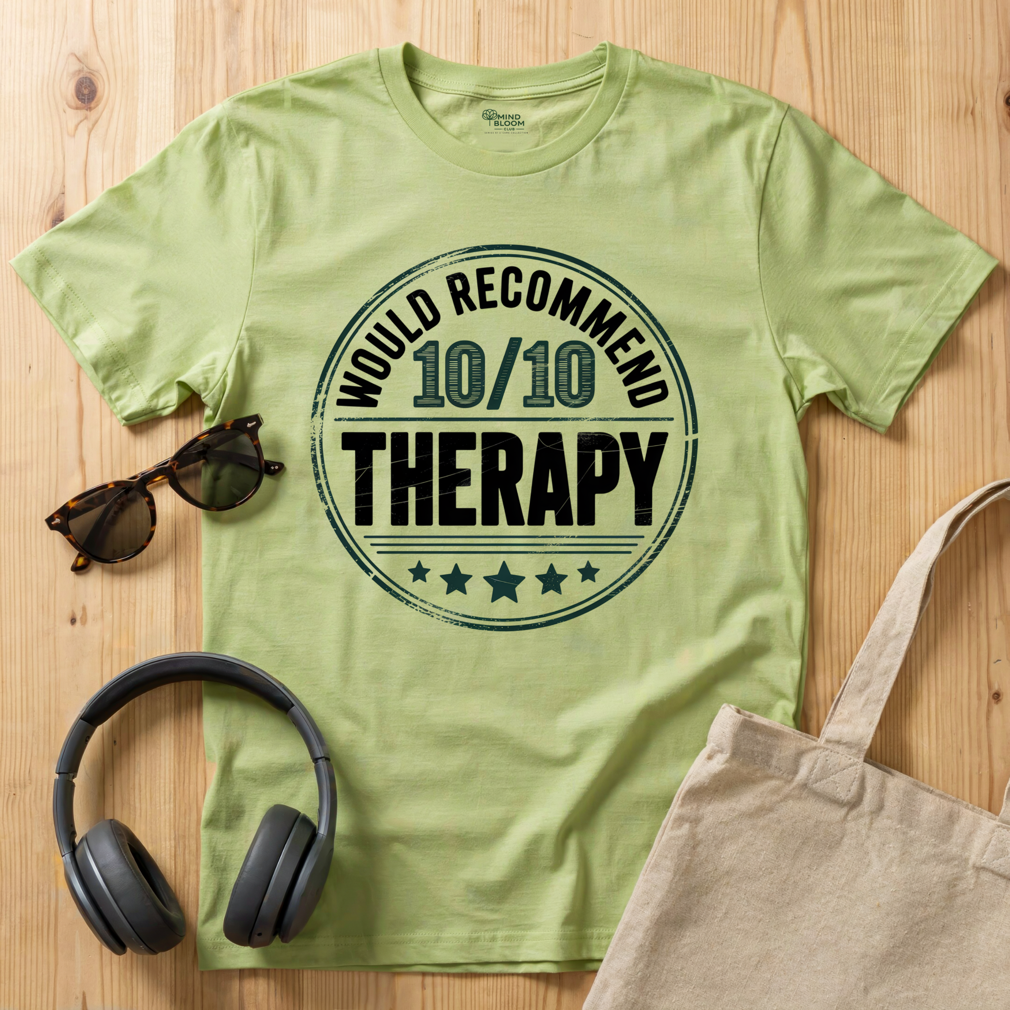 Would recommend Therapy T-Shirt